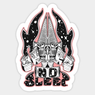 No Sleep: Thirsty Baltan Sticker